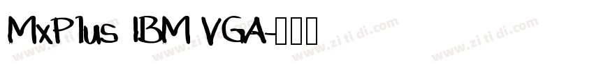 MxPlus IBM VGA字体转换